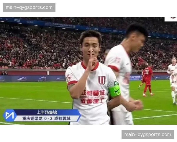 韦世豪点射加造乌龙，成都蓉城客场惊险保住榜首